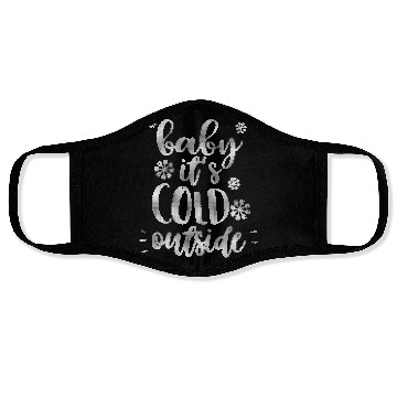 Discover Baby It's Cold Outside Cool Christmas Themed Meme Face Masks