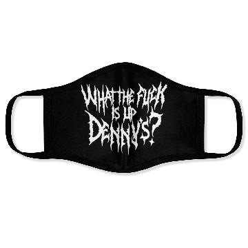 Discover WTF Is Up Dennys Face Masks