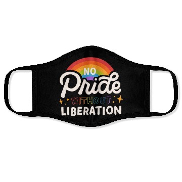 Discover No Pride No Liberaton Face Masks