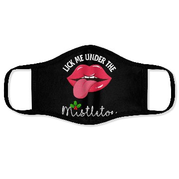 Discover Lick me under the mistletoe ugly Christmas sweater Face Masks