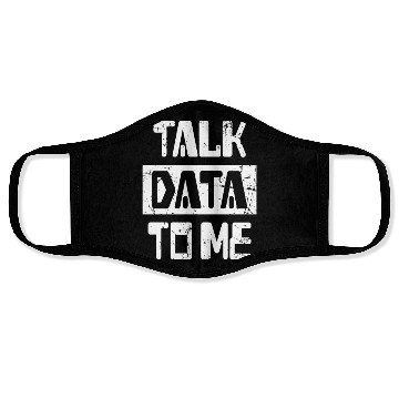 Discover Talk Data To Me Programmer Software Face Masks