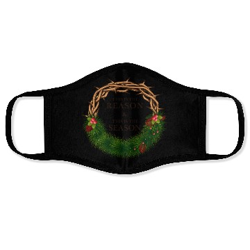 Discover Jesus is King and is the Reason for the Season Face Masks