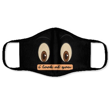 Discover i look at you Face Masks