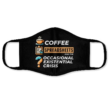 Discover Accountant Bookkeeping Coffee Spreadsheets Funny Face Masks