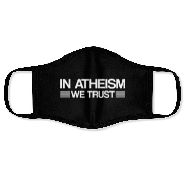 Discover Atheist sayings | atheism religion gifts Face Masks