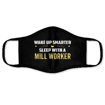 Discover Wake Up Smarter Sleep With A MILL WORKER Face Masks