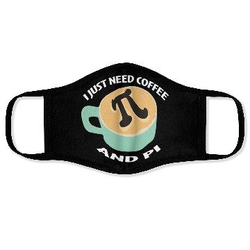 Discover Pi Day Coffee Algebra Geometry Calculus Face Masks