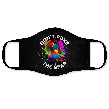 Discover Don't Poke The Bear Face Masks
