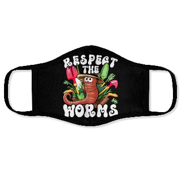 Discover Worm Farming Respect The Worms Face Masks