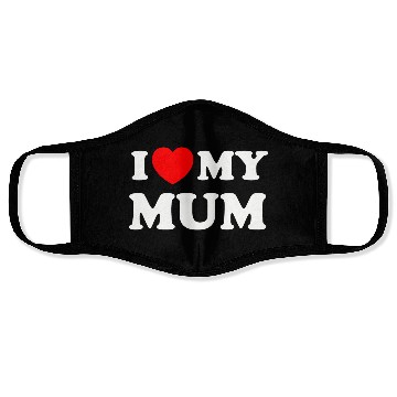 Discover I love (heart) my mum Face Masks