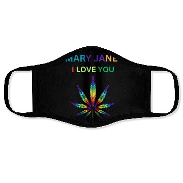 Discover MARY JANE, Marijuana lover, Cannabis Face Masks