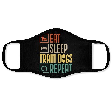 Discover Eat Sleep Train Dogs Repeat Pet Animal Lover Gift Face Masks