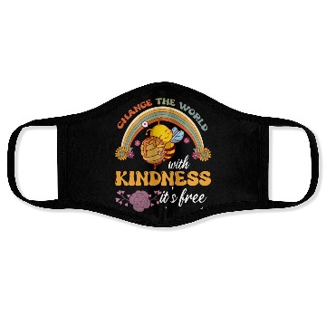 Discover Change The World With Kindness It's Free Face Masks