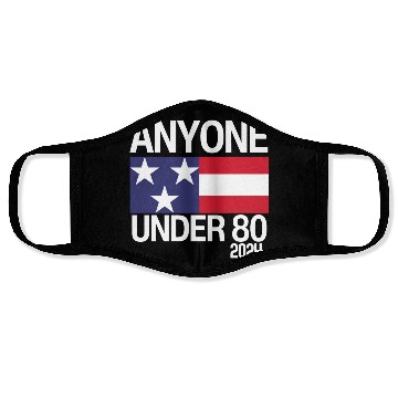 Discover Anyone Under 80 Funny 2024 President Election Face Masks