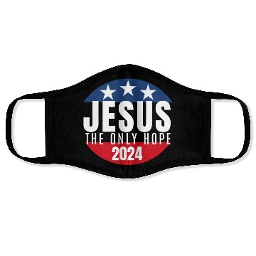 Discover Jesus the Only Hope 2024 Election Face Masks