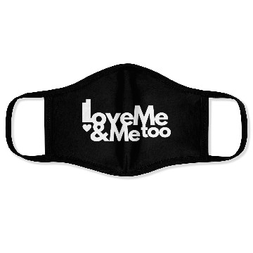 Discover I love me and me too3 Face Masks