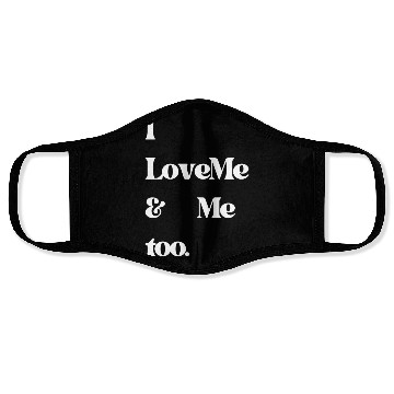 Discover I love me and me too5 Face Masks