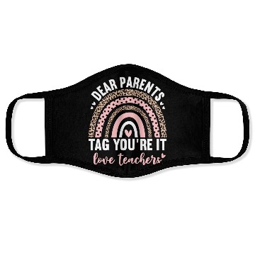 Discover Dear Parents Tag You're It Love Teachers Leopard Face Masks
