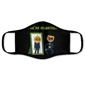 Discover You're hilarious Sarcasm funny Emojis Face Masks