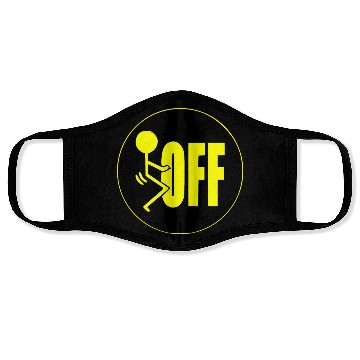 Discover F Off ©WhiteTigerLLC.Com LIKE US ON FACEBOOK Face Masks