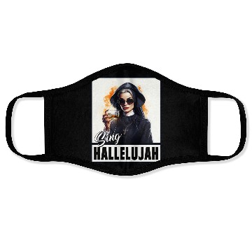 Discover Sexy Nun Drinks Alcohol Funny Saying Face Masks