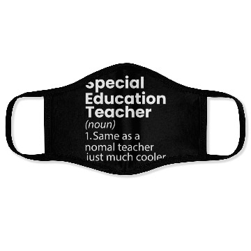 Discover Special Education Teacher Definition Funny Face Masks