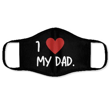 Discover I adore my dad Face Masks