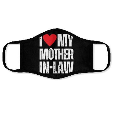 Discover I Love My Mother in Law Face Masks