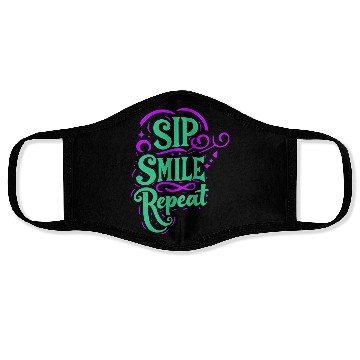 Discover typography Face Masks design Sip Smile Repeat