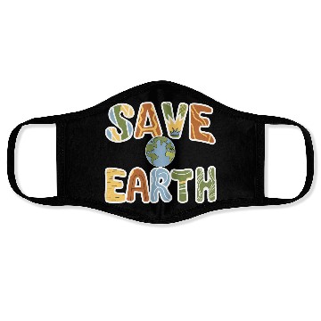 Discover Save Earth to Save Yourself Face Masks