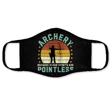 Discover Archery Other Sports are Pointless Face Masks