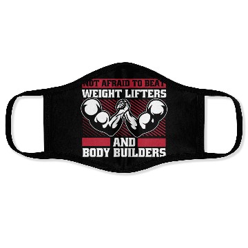 Discover Not Afraid To Beat Weight Lifters Exercise Arm Face Masks