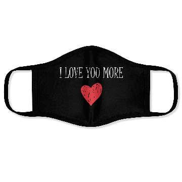 Discover I Love You More Face Masks
