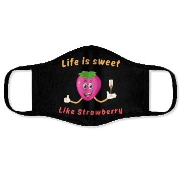 Discover Life is sweet like strawberry Face Masks