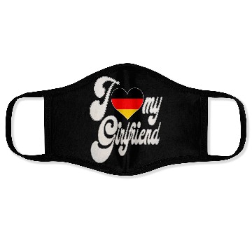 Discover GermanyI Love My German Girlfriend Face Masks