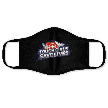 Discover Nurse Tough Girls Save Lives Face Masks