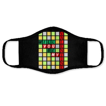 Discover Will You Be My Valentine Face Masks