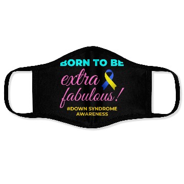 Discover Down Syndrome Awareness Extra Fabulous Face Masks