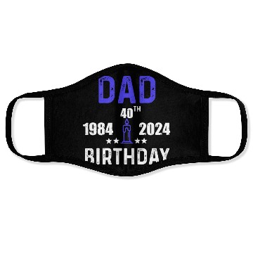 Discover DAD 40th BIRTHDAY Face Masks DESING