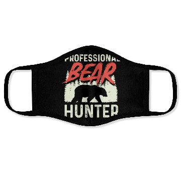 Discover Professional Bear Hunter Hunter Gift Face Masks