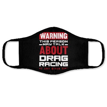 Discover Funny Drag Race Drag Racing Gift Face Masks