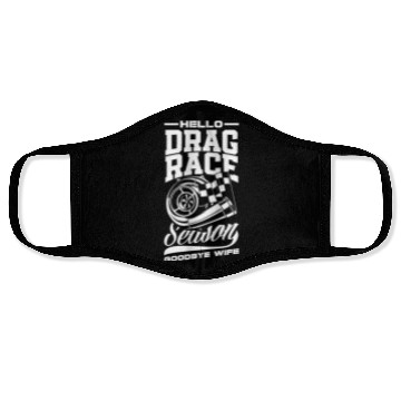 Discover Funny Drag Race Drag Racing Gift Face Masks
