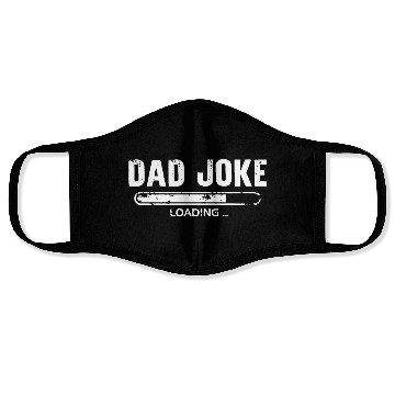 Discover Dad Joke Loading Face Masks