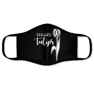 Discover Tulips Tulip Flower Flowers Garden Face Masks