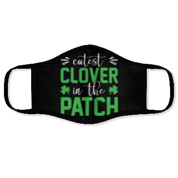 Discover Cutest Clover In The Patch Patrick's Day Face Masks