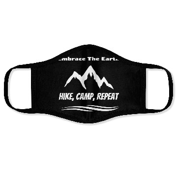 Discover embrace the earth hike camp repeat Face Masks