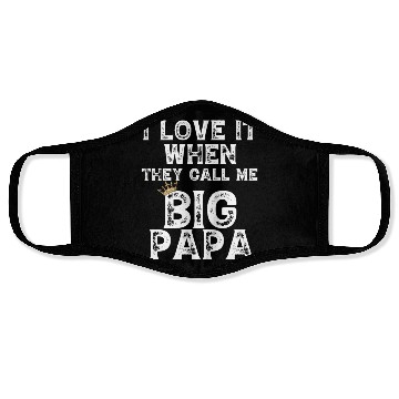 Discover i love it when you call me big papa Face Masks Hip Hop