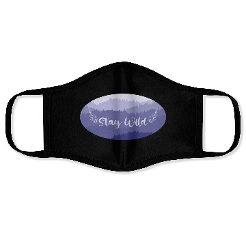 Discover Stay wild Life quote on mountain view Oval emblem Face Masks