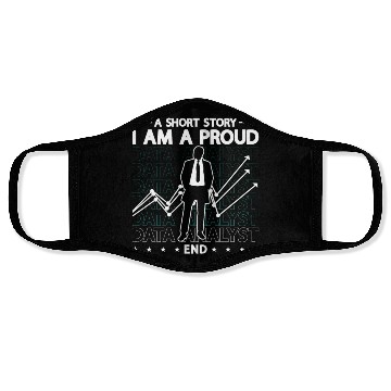 Discover Data Analyst A Short Story I Am A Proud Programmer Face Masks