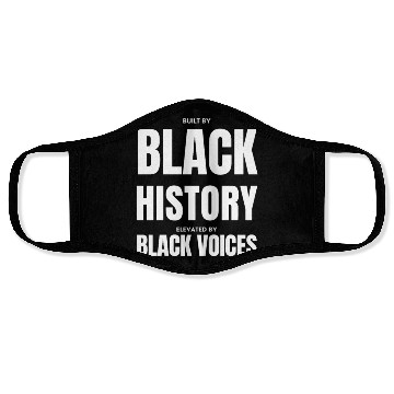 Discover Built by Black History Elevated by Black Voices Face Masks